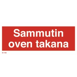Merkintäkilpi "Sammutin oven takana", 20x8cm, jälkivalaiseva